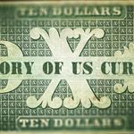 History Of Us Currency