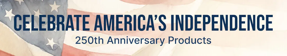 Celebrate America's Independence - 250th Anniversary Products Banner